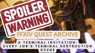 Patch 7.3 Spoilers! Every Job Destroying the [Redacted] | No Commentary | FFXIV Quest Archive