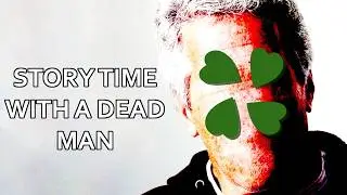 Episode 1 - Story Time With A Dead Man