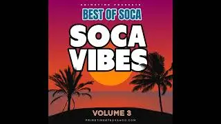 BEST OF SOCA - SOCA VIBES - 2025 MIX - MACHEL MONTANA, KES, BUNJI GARLIN, YUNG BREDDA - CLEAN SONGS