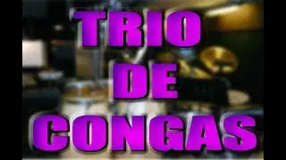 TRIO DE CONGAS / #LKSAMPLES