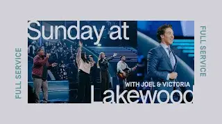 Lakewood Church Service | Joel Osteen Live | Sunday 11am