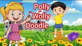Polly Wolly Doodle | kids song & Nursery rhymes| Lyric video