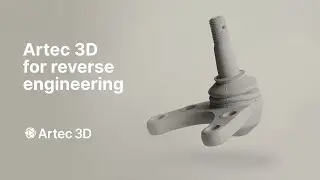 Artec 3D scanners for reverse engineering