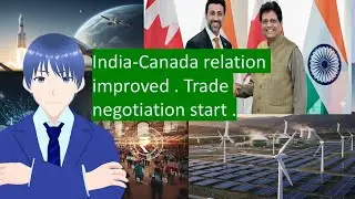 India&ndash;Canada Relations Restored: New Partnerships