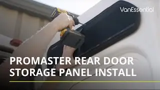 VanEssential Rear Door Storage Panels Installation - RAM PROMASTER
