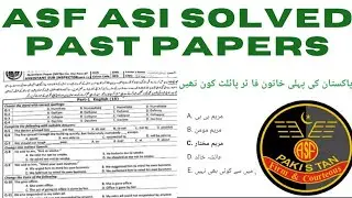 Airport Security Force ASI Past Paper 2017 || Download Asf Asi Past Paper Pdf