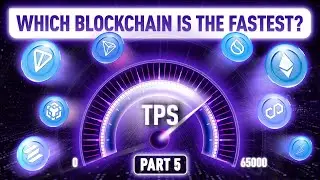 Fastest Blockchain REVEALED! Part 5 | Solana Shocks Crypto! 46X Faster Than Ethereum?!