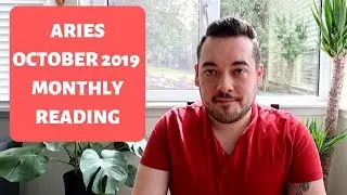 ARIES OCTOBER 2019 MONTHLY INTUITIVE READING