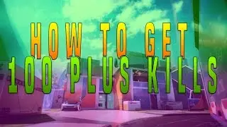 Black Ops 3 How to get 100 Plus Kills On Any Game 