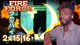 The War For Nataku's Soul | Fire Force Season 2 Episodes 15 & 16 REACTION/REVIEW!
