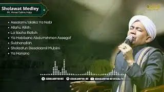 SHOLAWAT MEDLEY TOP 2 | KH SALIMUL APIP TERSYAHDU
