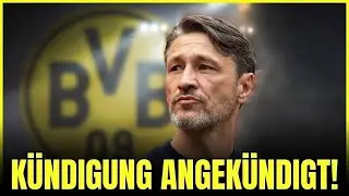 TRENNUNG MIT KNALL: BVB ENTL&Auml;SST TRAINER NIKO KOVAČ UND ST&Uuml;RZT IN DIE N&Auml;CHSTE KRISE! nachrichten bvb