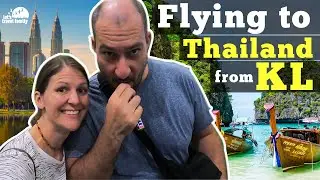 KL Travel - Flying MISTAKE On Our Way To Phuket Thailand