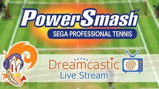 Power Smash Tennis | Dreamcast Online Multiplayer | Live Stream | 1/25/2026