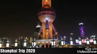 Pearl Tower Shanghai Trip 2020