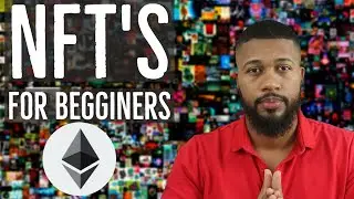 What is an NFT -  How to Buy and Sell NFT's (EASY Beginners Guide)