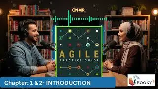 Agile Practice Guide | Chapter-1&2 |  অনিশ্চিত প্রজেক্ট ব্যবস্থাপনায় এজাইল মাইন্ডসেটের কৌশল