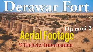 Derawar Fort | A 2000 years old Majestic Fort | Drone footage with dji mini 2 | Brief Captions