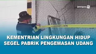 KEMENTRIAN LINGKUNGAN HIDUP SEGEL PABRIK PENGEMASAN UDANG