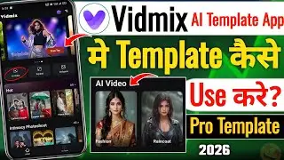 Vidmix app me template kaise use kare | vidmix app se video edit kaise kare | ai template
