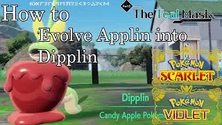 Pokemon Scarlet and Violet - How to Evolve Applin into Dipplin (Syrupy Apple Location)