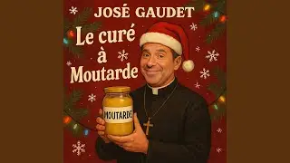 Le Cur&eacute; &agrave; Moutarde