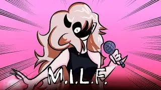 M.I.L.F - fnf H-side remix ost