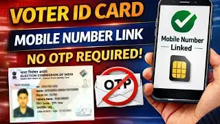 Voter Card Mobile Number Link Without OTP | Online Voter Service 2026
