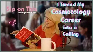 How I Turned My Cosmetology Career Into a Calling  #genx #podcast #beautycareer