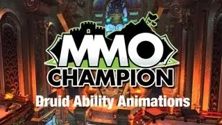 Druid Ability Animations