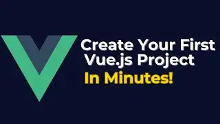 Create a vue project from start