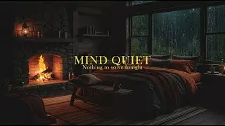 🎵 Where Answers Can Wait: Steady Rain in a Cozy Forest Cabin | Quiet Night Ambience