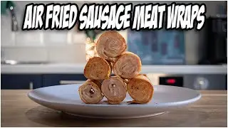 Air Fried Quick & Easy - Sausage Meat & Sandwich Wrap Rolls (JUST TWO INGREDIENTS!)