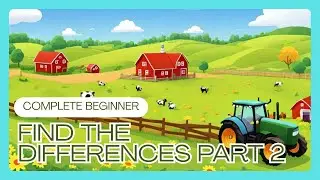 English Immersion for Complete Beginners - Find the Differences Part 2 - Comprehensible Input