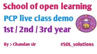 SOL live PCP classes demo #4thsemester #2nd year school of open learning UG & PG Online PVP classes
