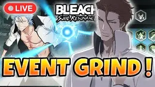 *LIVE* EVENT GRIND|ENDLESS TRIAL + CO-OP BOSS-Bleach Soul Resonance