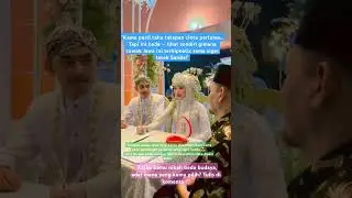 Pengantin Jawa Terpesona Lihat Teteh Sunda Pakai Siger#Shorts