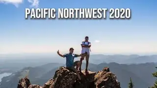 Pacific Northwest Vlog 2020