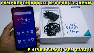 COMPREI UM DOOGEE N20📱 POR 345 REAIS E AINDA PASSOU SEM TAXAS !!!