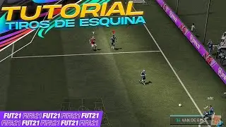 FIFA 21 Como Meter Gol De TIRO DE ESQUINA TUTORIAL - Como Meter Gol De Corners y Centros Tutorial