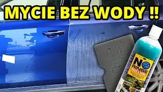 WIELKI TEST Szamponu No RINSE ! - Zmienisz Nawyki Mycia Samochodu Pod DOMEM !
