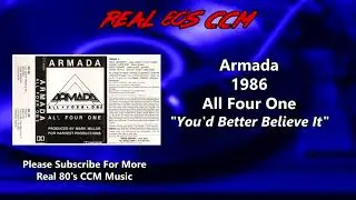 Armada - You'd Better Believe It (HQ)