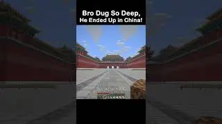 Bro Dug So Deep, He Ended Up in China... 💀#minecraft #memes