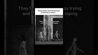 What really breaks love &mdash; distance or lack of effort? #motivation #shorts