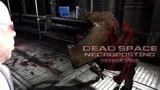 Hey Guys I'm in Titan Station | A Dead Space Necroposting Original