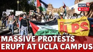 Israel Vs Gaza War | Pro-Palestinian Protest Storm UCLA&rsquo;s Campus Live | Gaza News | Gaza Live | N18L