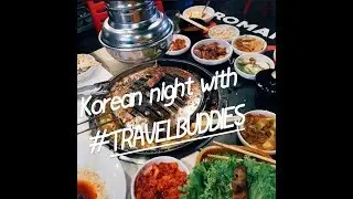 Korean night I Travel Buddies