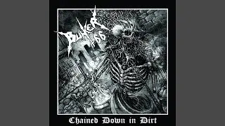 Chained Down in Dirt
