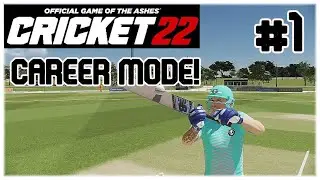 CRICKET 22! - CAREER MODE #1 - CLUB DEBUT!