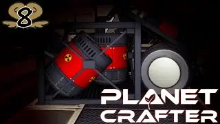 Savaging a Shipwreck ~ Planet Crafter 08